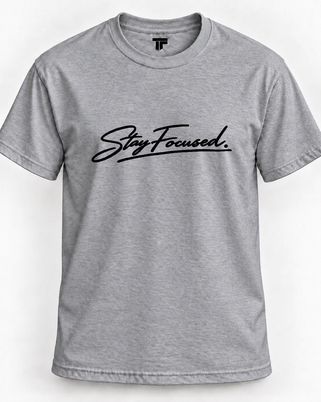 Stay Focused Script Graphic T-Shirt